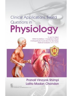 Clinical Applications Based Questions in Physiology