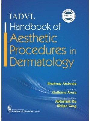 IADVL Handbook of Aesthetic Procedures in Dermatology