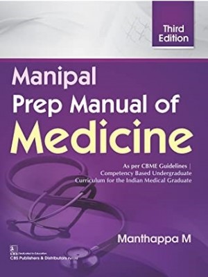 Manthappa: Manipal Prep Manual of Medicine