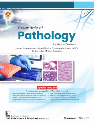 Essentials of Pathology for Medical Students (As per the Competency-based Medical education Curriculum (NMC) for Indian Medical Graduates
