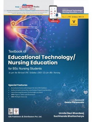 Textbook of Educational Technology/ Nursing Education for BSc Nursing Students ,As per the Revised INC Syllabus (2021-22) for BSc Nursing