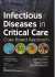 Infectious Diseases in Critical Care Case-Based Approach 